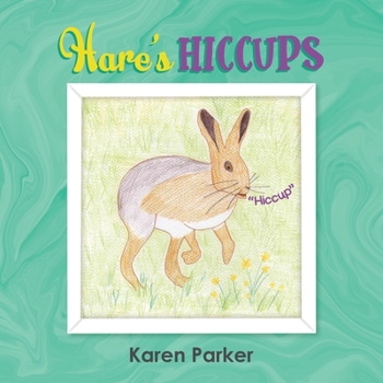 Paperback Hares Hiccups Book