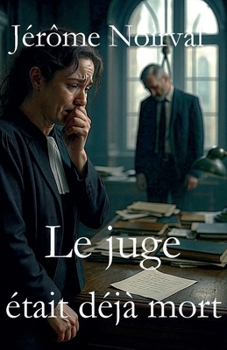 Paperback Le juge était déjà mort [French] Book