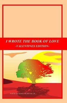 Paperback I Wrote the Book of Love: Valentines Edition Book