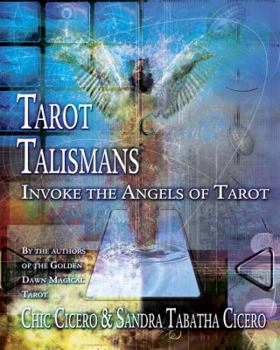 Paperback Tarot Talismans: Invoke the Angels of the Tarot Book