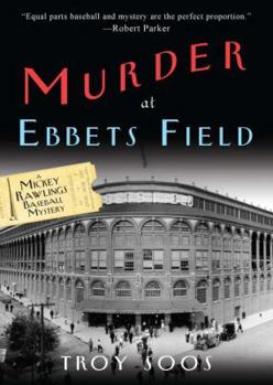 Murder at Ebbets Field - Book #2 of the Mickey Rawlings
