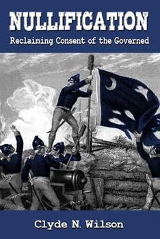 Paperback Nullification: Reclaiming Consent of the Governed Book
