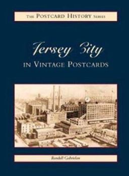 Paperback Jersey City: In Vintage Postcards (Postcard History) Book