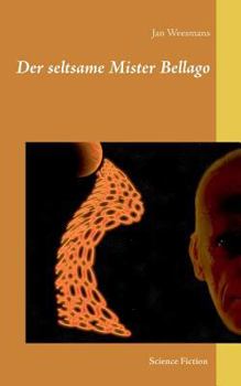 Paperback Der seltsame Mister Bellago [German] Book