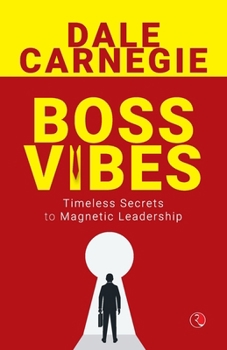 Paperback Boss Vibes: Timeless Secrets to Magnetic Leadership Book