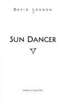 Hardcover Sun Dancer: A Novel Book