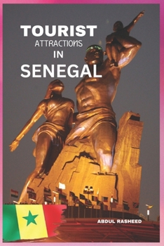 Paperback Tourist Attractions in Senegal: Guide Book