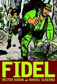 Paperback Fidel: An Illustrated Biography of Fidel Castro Book