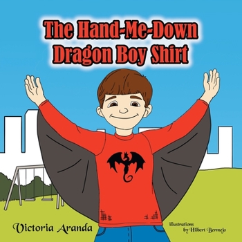 Paperback The Hand-Me-Down Dragon Boy Shirt Book