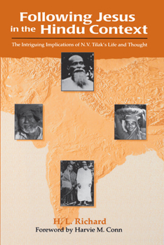 Paperback Following Jesus in the Hindu Context: The Intriguing Implications of N.V. Tilak's Life and Thought Book