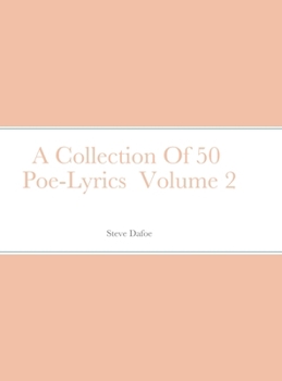 Hardcover A Collection Of 50 Poe-Lyrics Volume 2 Book