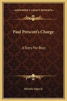 Paul Prescott's Charge - Book #2 of the Campaign