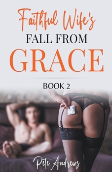 Paperback Faithful Wife's Fall From Grace Book 2 Book