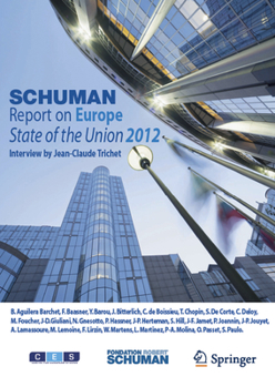 Paperback Schuman Report on Europe: State of the Union 2012 Book