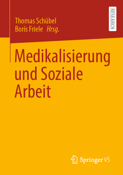 Paperback Medikalisierung Und Soziale Arbeit [German] Book
