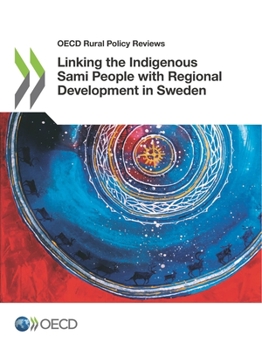 Paperback Linking the Indigenous Sami People with Regional Development in Sweden Book