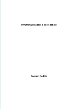 Paperback n0thing devided: a book debate Book
