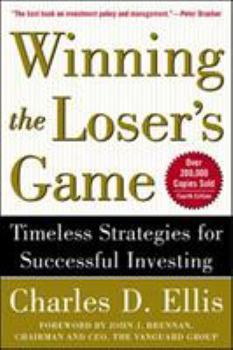 Hardcover Winning the Loser's Game: Timeless Strategies for Successful Investing Book