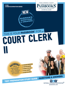 Paperback Court Clerk II (C-964): Passbooks Study Guide Volume 964 Book