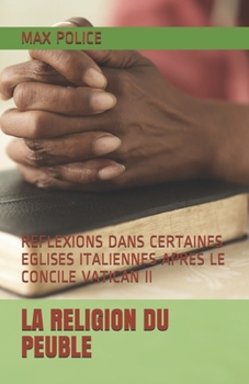 Paperback La Religion Du Peuble: Reflexions Dans Certaines Eglises Italiennes Apres Le Concile Vatican II [French] Book