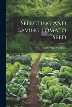Paperback Selecting And Saving Tomato Seed Book
