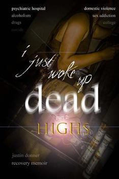 Paperback i just woke up dead: part 2: highs Book