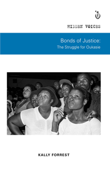 Paperback Bonds of Justice: The Struggle for Oukasie Book