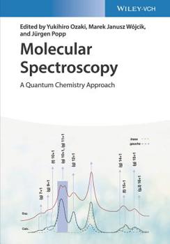 Hardcover Molecular Spectroscopy, 2 Volume Set: A Quantum Chemistry Approach Book