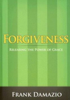 Hardcover Forgiveness: Releasing the Power of Grace Book