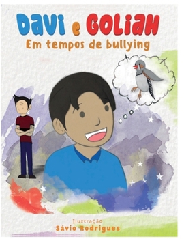 Paperback Davi e Goliah: Em tempos de bullying [Portuguese] Book