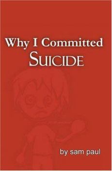 Paperback Why I Committed Suicide Book