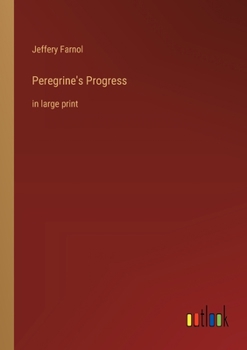 Paperback Peregrine's Progress: in large print Book