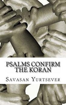 Paperback Psalms Confirm The Koran Book