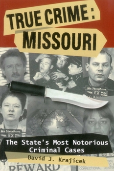 Paperback True Crime: Missouri Book