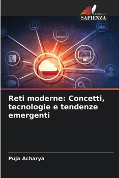 Paperback Reti moderne: Concetti, tecnologie e tendenze emergenti [Italian] Book