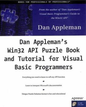 Hardcover Dan Appleman's API Puzzle Book & Tutorials for Visual Basic [With *] Book