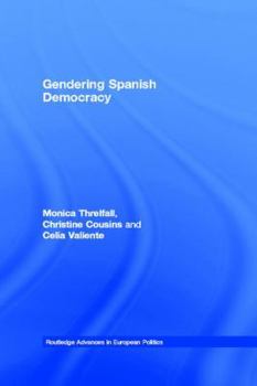 Paperback Gendering Spanish Democracy Book