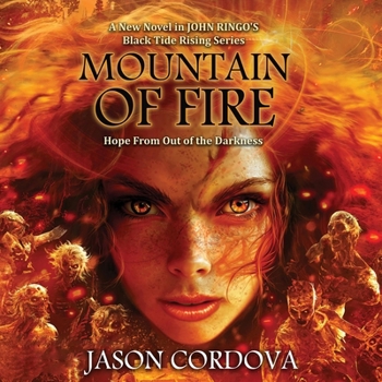 Audio CD Mountain of Fire: Black Tide Rising, Book 9 Book