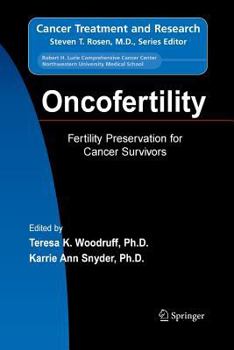 Paperback Oncofertility: Fertility Preservation for Cancer Survivors Book