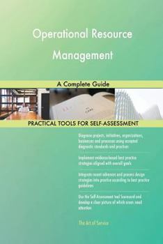 Paperback Operational Resource Management A Complete Guide Book