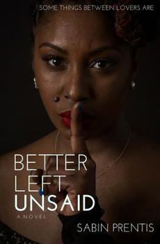 Paperback Better Left Unsaid Book