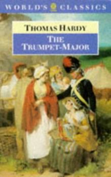 Paperback The Trumpet-Major (The ^AWorld's Classics) Book