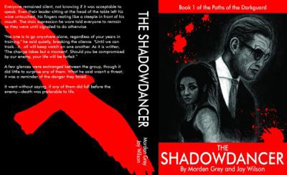 Paperback The Shadowdancer: Paths of the Darkguard - Book One Book