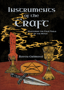 Paperback Instruments of the Craft: Mastering the Four Tools of the Witch Book