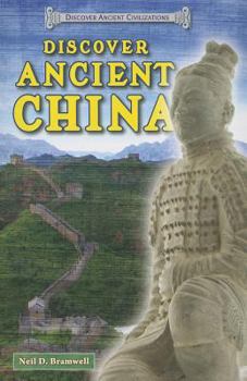 Discover Ancient China - Book  of the Discover Ancient Civilizations