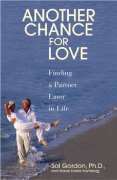 Paperback Another Chance for Love: Finding a Partner Later in Life Book
