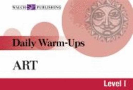 Paperback Daily Warm-Ups: Art, Level 1 Book