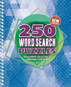 Spiral-bound 250 Word Search Puzzles: 250 Easy to Hard Wordsearch Puzzles for Adults Book