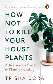 Hardcover How Not to Kill Your Houseplants Book