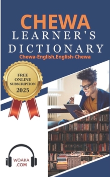 Chewa Learner's Dictionary: Chewa-English, English-Chewa